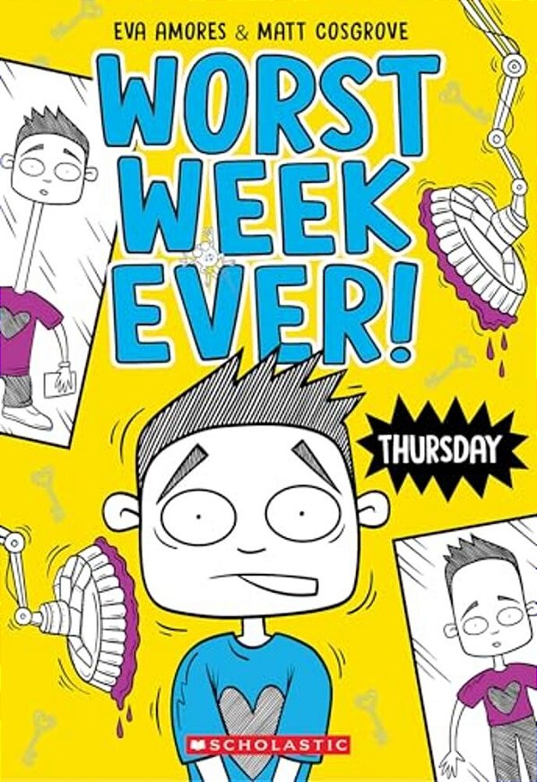 Thursday (Worst Week Ever #4): Volume 4-..