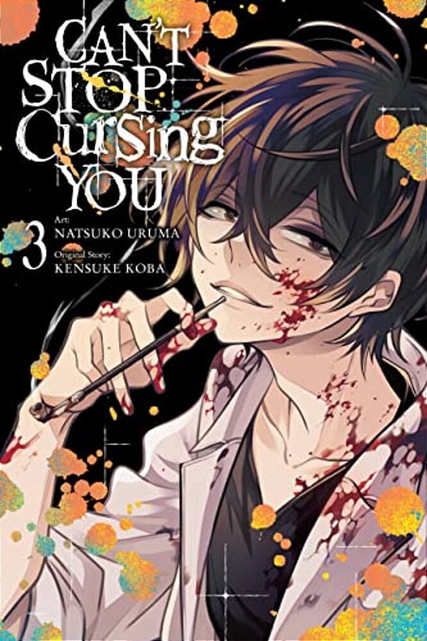 Can't Stop Cursing You, Vol. 3-..