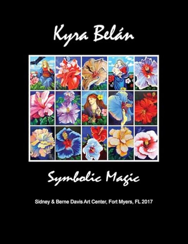 Kyra Belán: Symbolic Magic-..