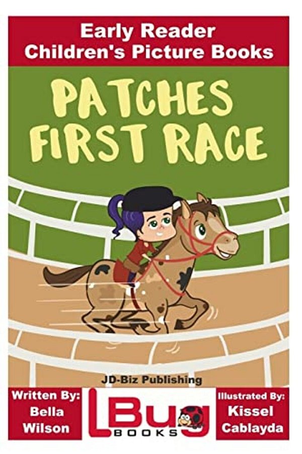 Patches First Race - Early Reader - Children's Picture Books-..
