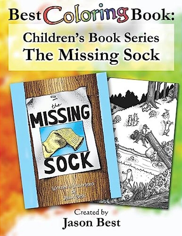 Best Coloring Book: Children's Book Series - The Missing Sock-..