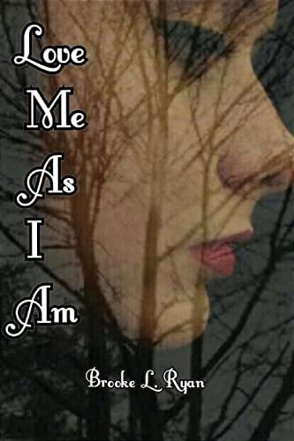 Love Me As I Am-..