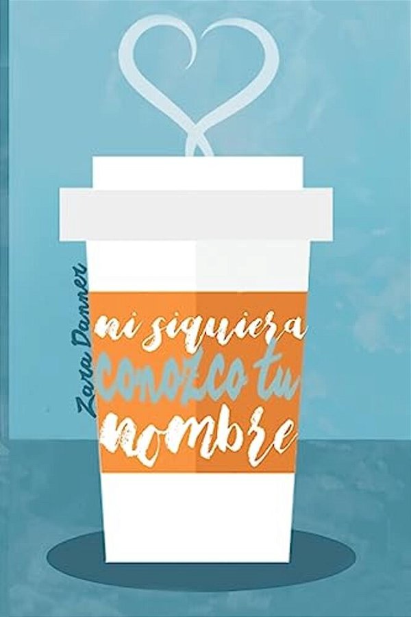 Ni Siquiera Conozco Tu Nombre-..