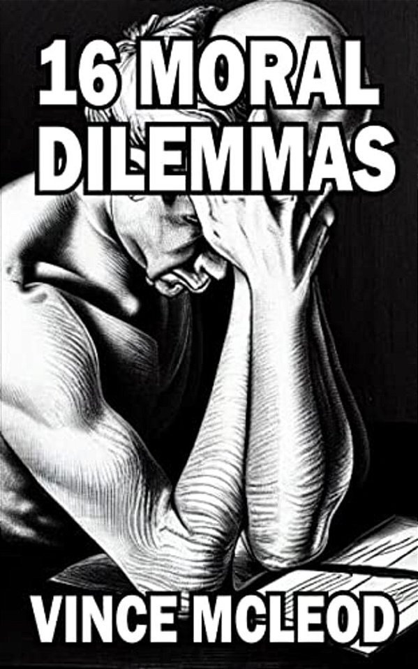 16 Moral Dilemmas-..