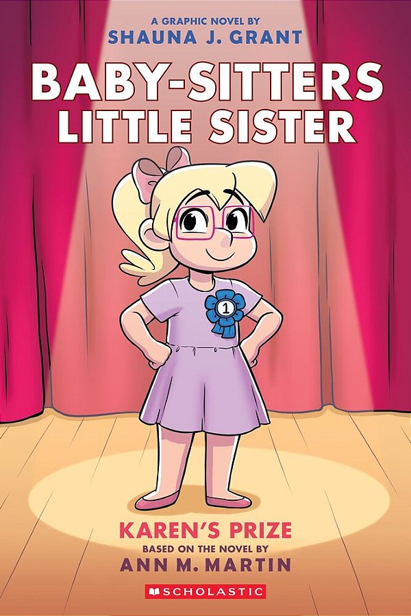 Karen's Prize: A Graphic Novel (Baby-Sitters Little Sister #10)-..