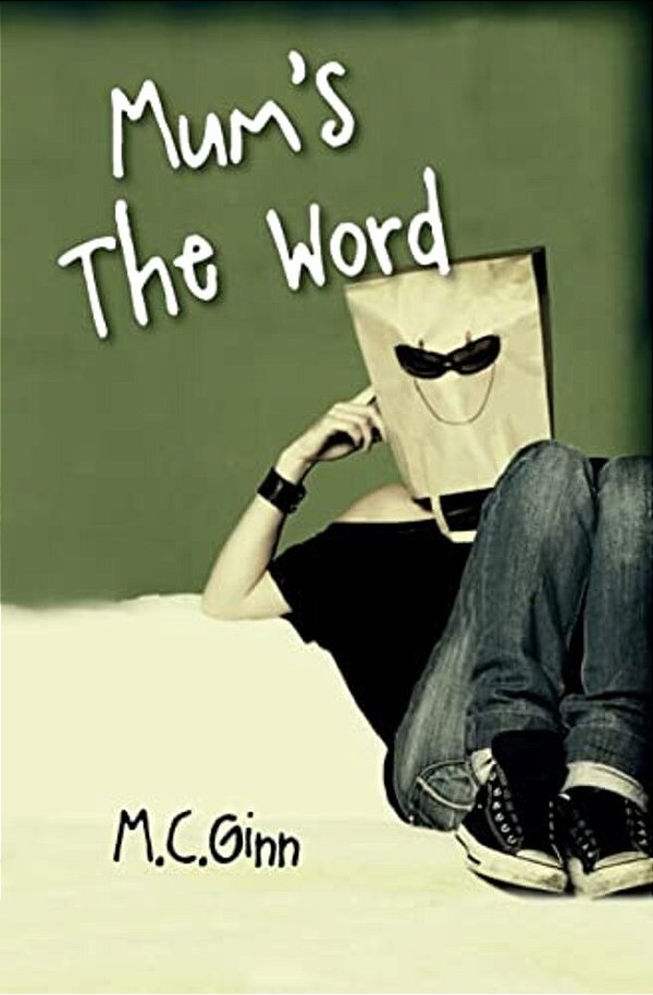 Mum's The Word-..