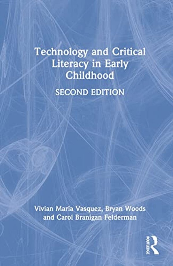 Technology And Critical Literacy In Early Childhood-..