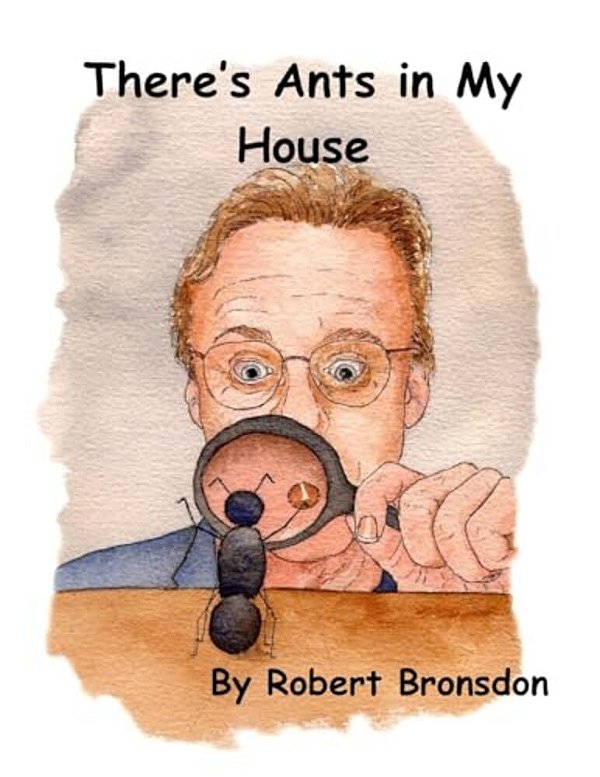 There's Ants In My House-..