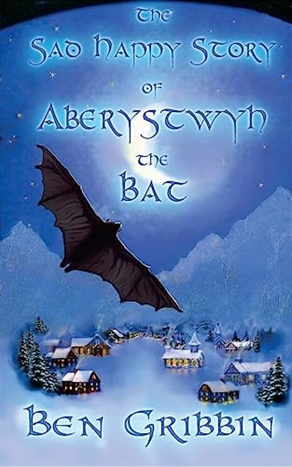 The Sad Happy Story Of Aberystwyth The Bat-..