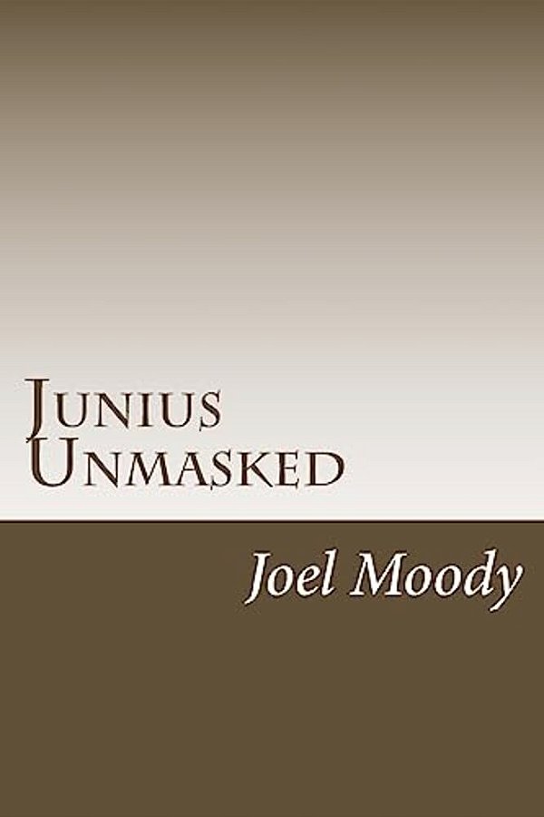 Junius Unmasked-..
