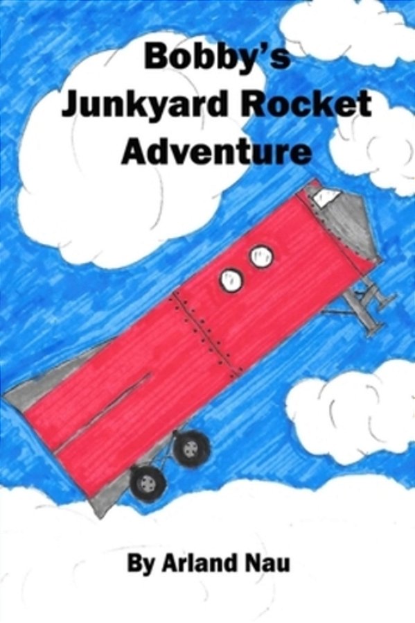 Bobby's Junkyard Rocket Adventure-..