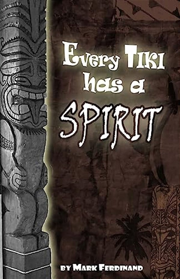 Every Tiki Has A Spirit - In Black And White-..