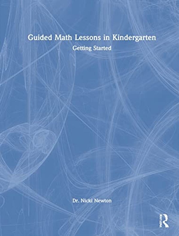 Guided Math Lessons In Kindergarten: Getting Started-..