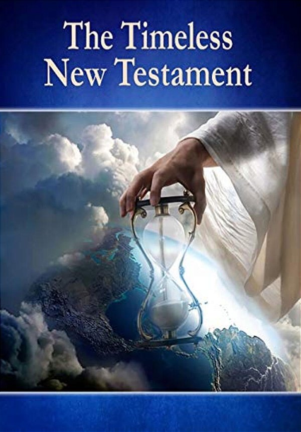 The Timeless New Testament-..