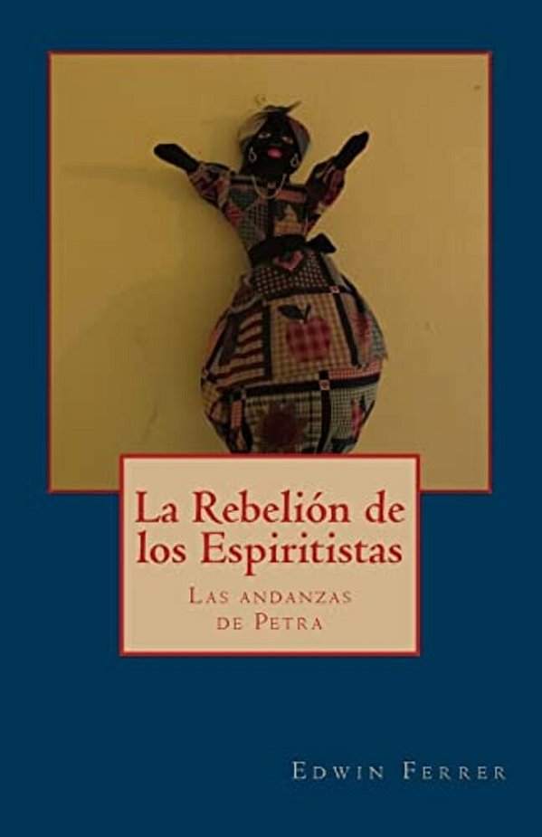 La Rebelion De Los Espiritistas-..