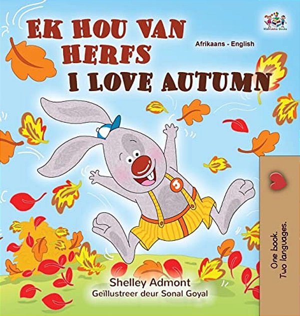 I Love Autumn (Afrikaans English Bilingual Children's Book)-..