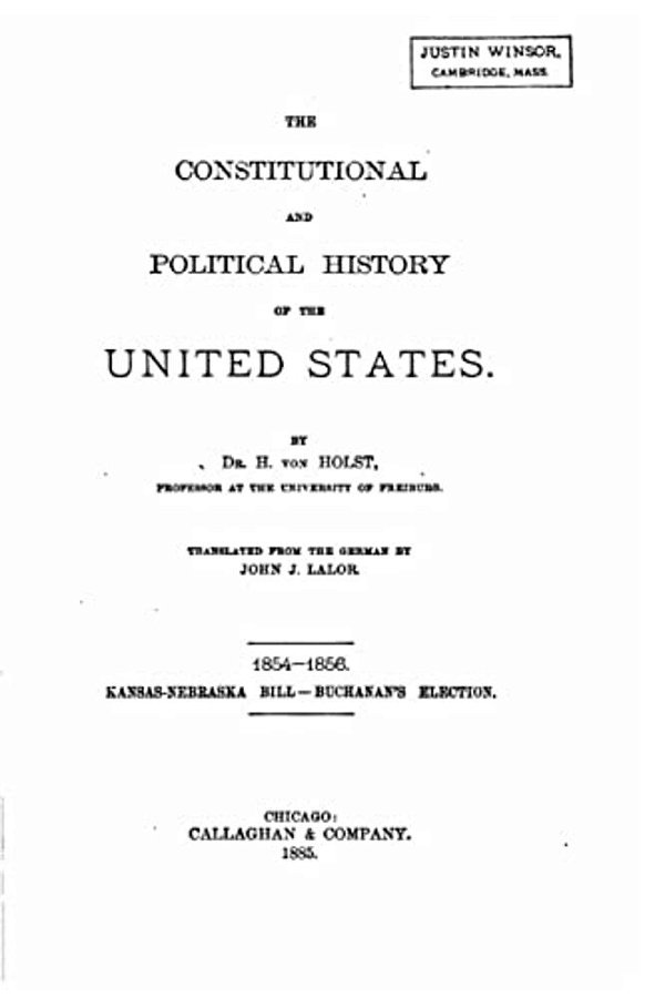 The Constitutional And Political History Of The United States-..