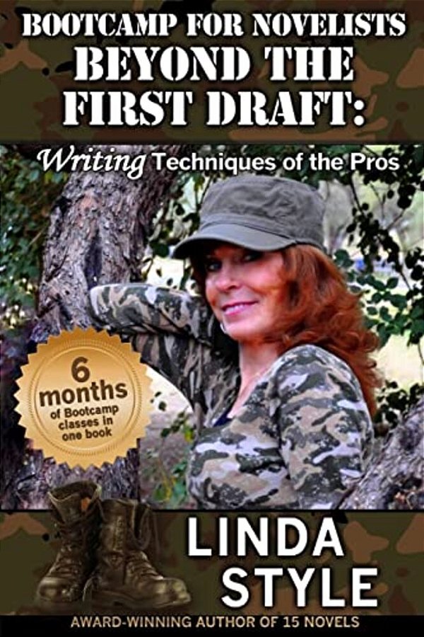 Bootcamp For Novelists Beyond The First Draft: Writing Techniques Of The Pros-..