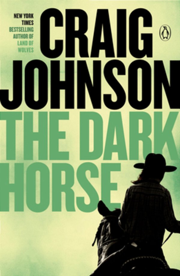 The Dark Horse: A Longmire Mystery-..