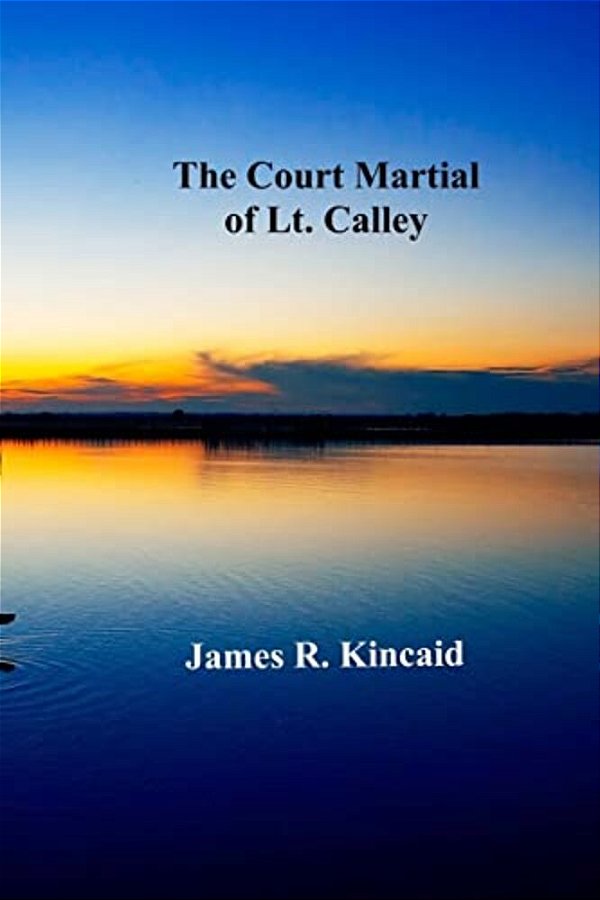 The Court Martial Of Lt. Calley-..