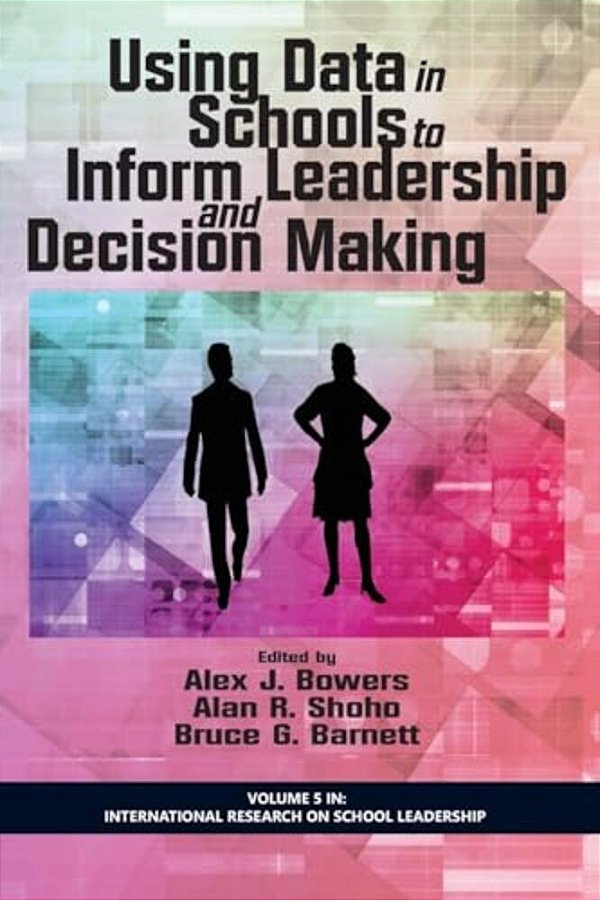 Using Data In Schools To Inform Leadership And Decision Making-..