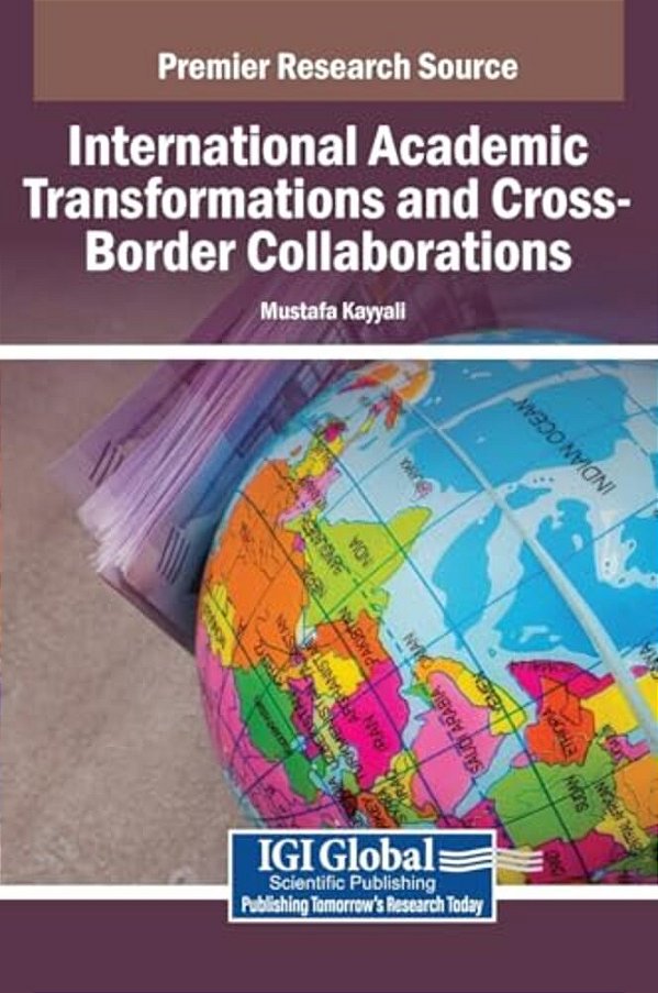 International Academic Transformations And Cross-Border Collaborations-..