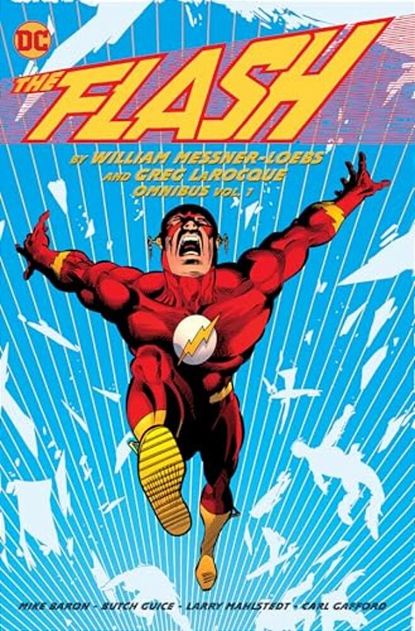 The Flash By William Messner-Loebs And Greg Larocque Omnibus Vol. 1-..