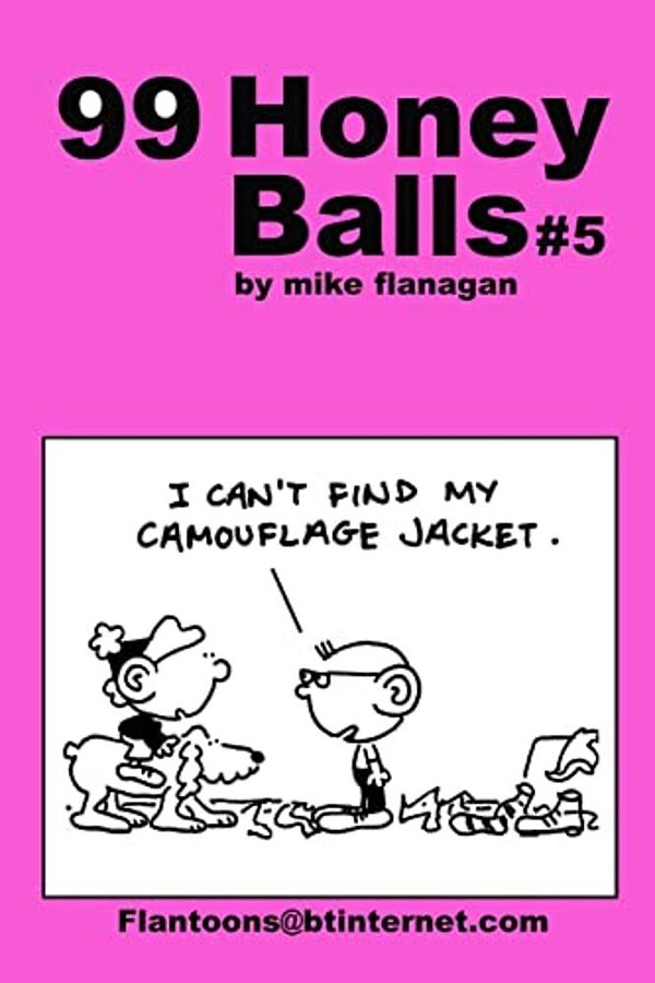 99 Honeyballs #5: 99 Great And Funny Cartoons. -..