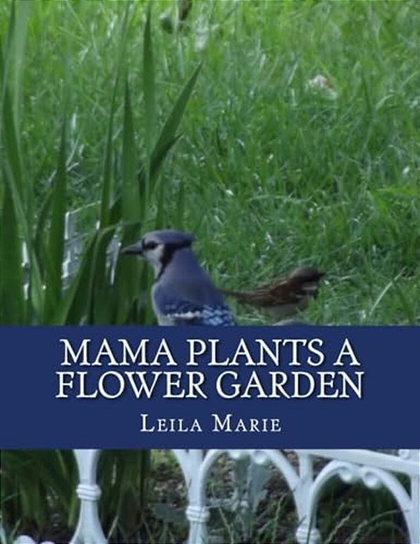Mama Plants A Flower Garden-..