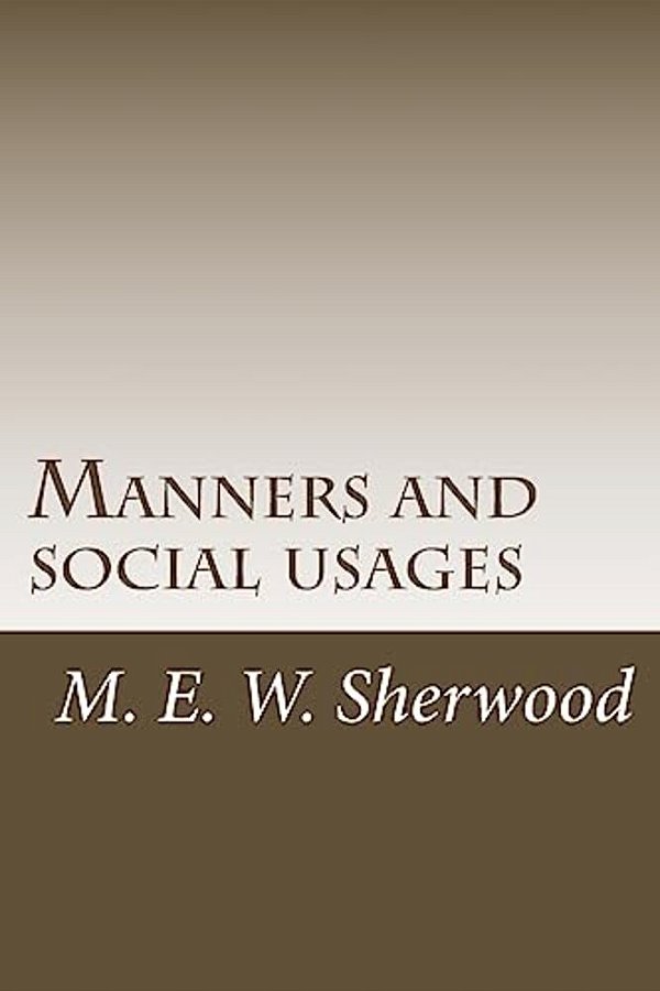 Manners And Social Usages-..