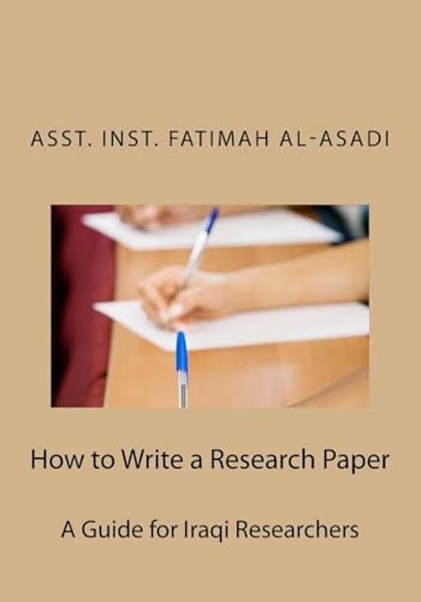 How To Write A Research Paper: A Guide For Iraqi Researchers-..