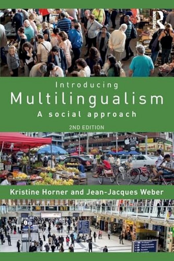 Introducing Multilingualism: A Social Approach-..