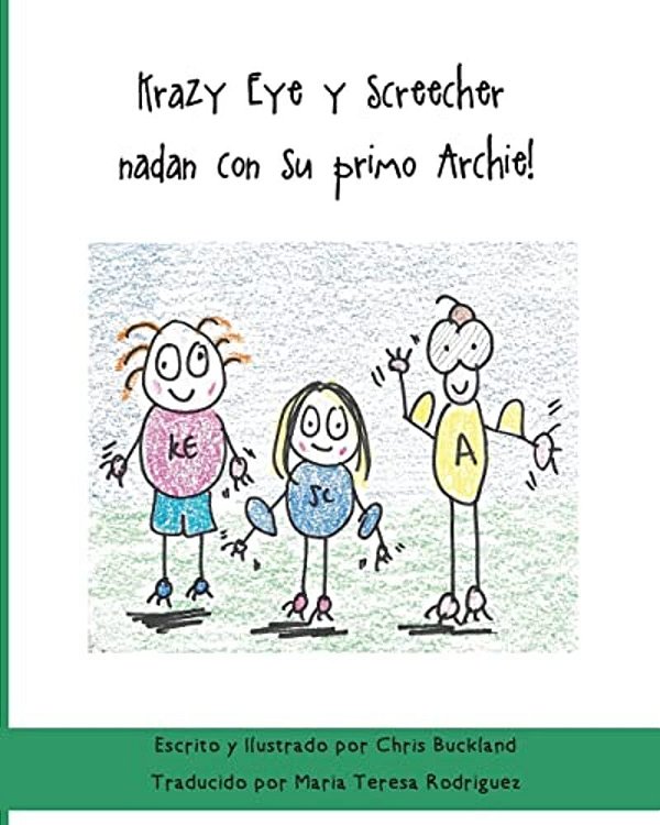 Krazy Eye Y Screecher Nadan Con Su Primo Archie!: Una Historia De Krazy Eye-..