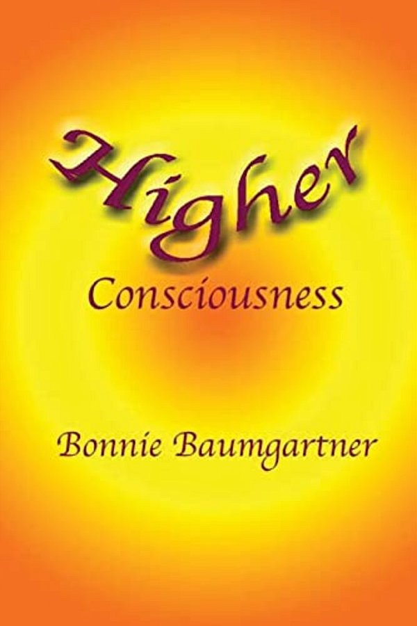 Higher Consciousness-..
