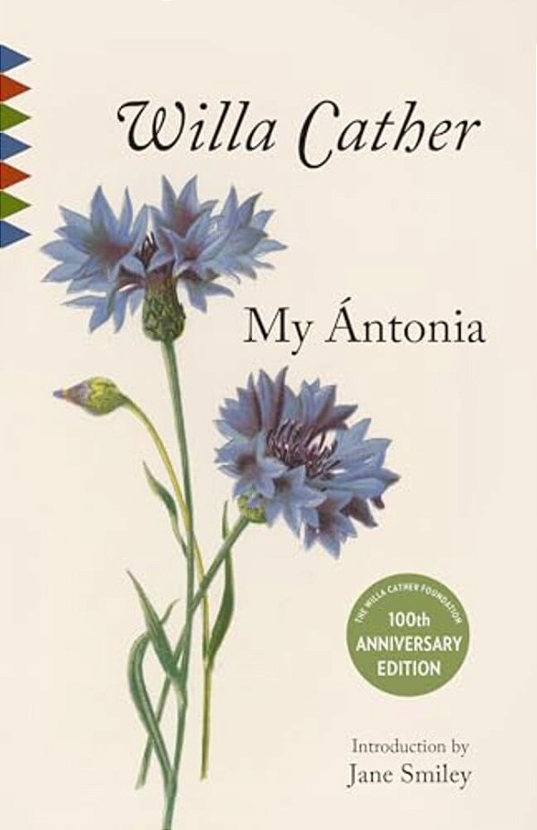 My Antonia: Introduction By Jane Smiley-..