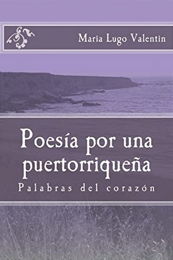 Poesia Por Una Puertorriquena: Poesia/Poetry-..