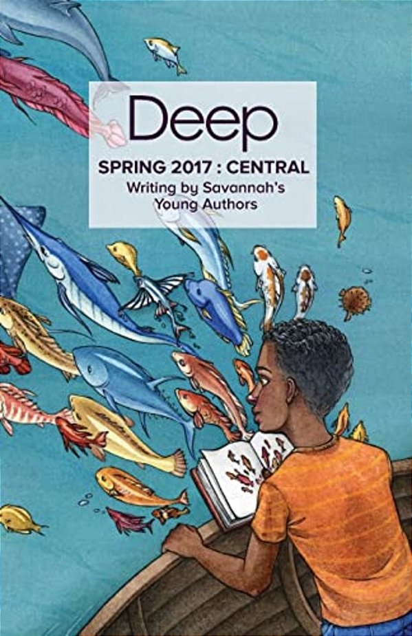 Spring 2017 Central: Stories From Savannah's Young Authors-..