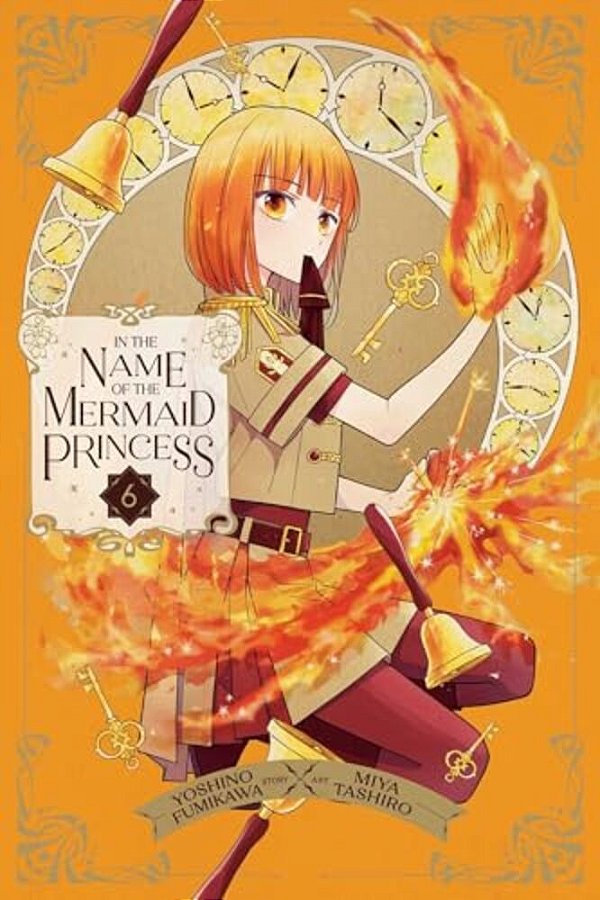 In The Name Of The Mermaid Princess, Vol. 6-..