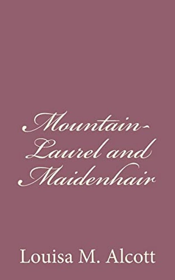 Mountain-Laurel And Maidenhair-..