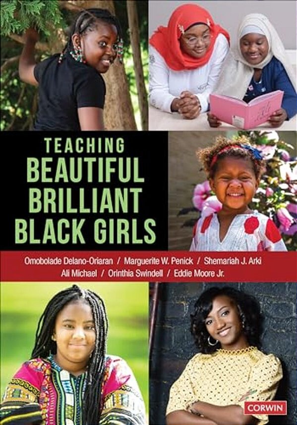 Teaching Beautiful Brilliant Black Girls-..