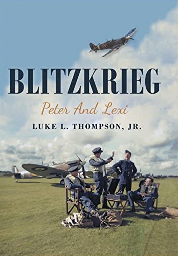Blitzkrieg: Peter And Lexi-..