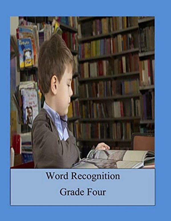 Word Recognition Grade Four-..