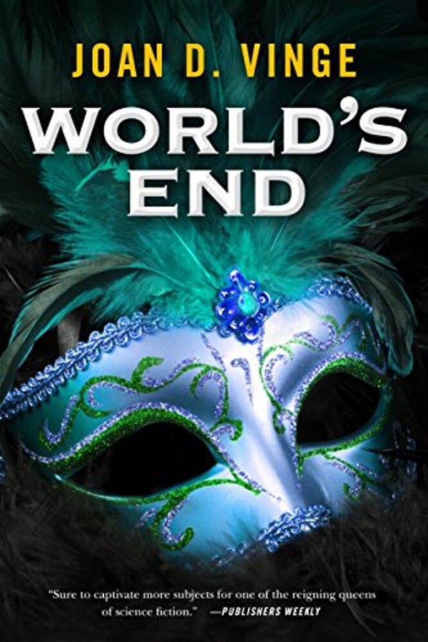 World's End: An Epic Novel Of The Snow Queen Cycle-..