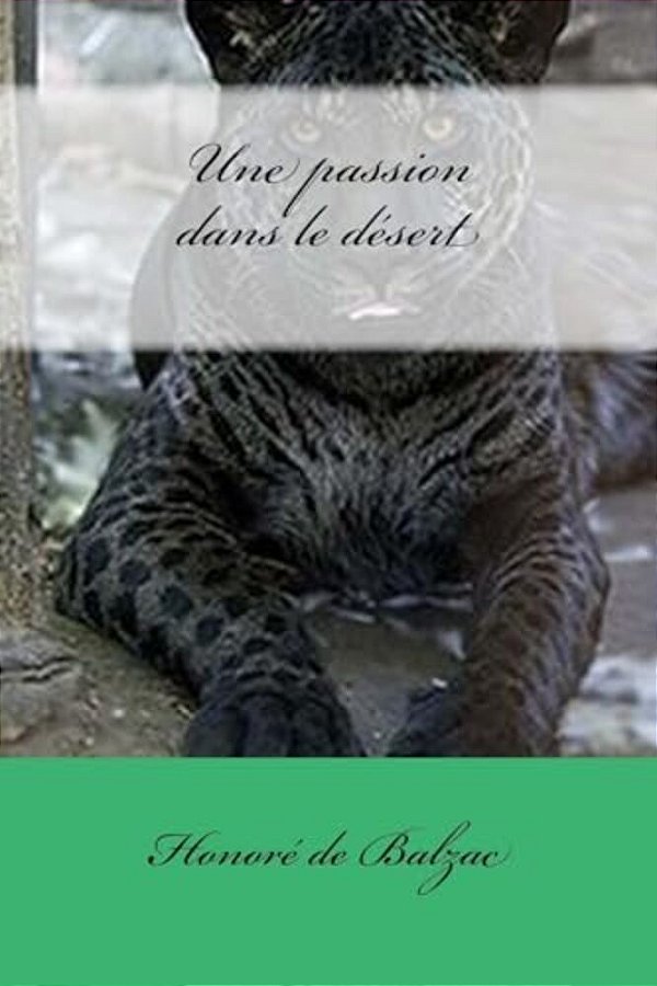 Une Passion Dans Le Désert-..