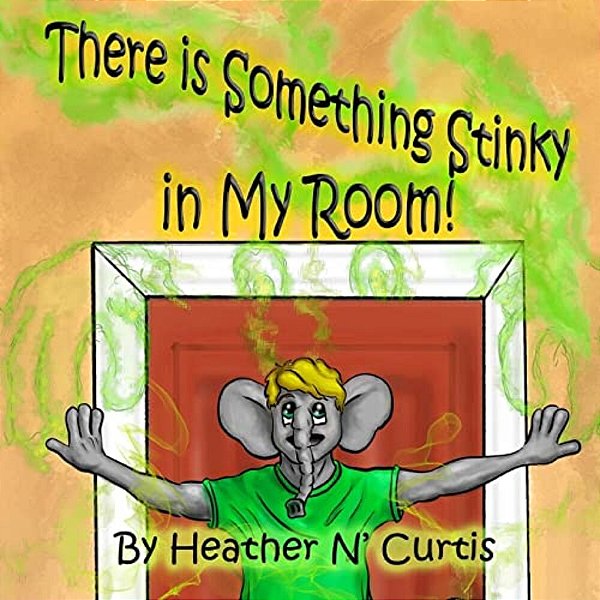 There Is Some Thing Stinky In My Room-..