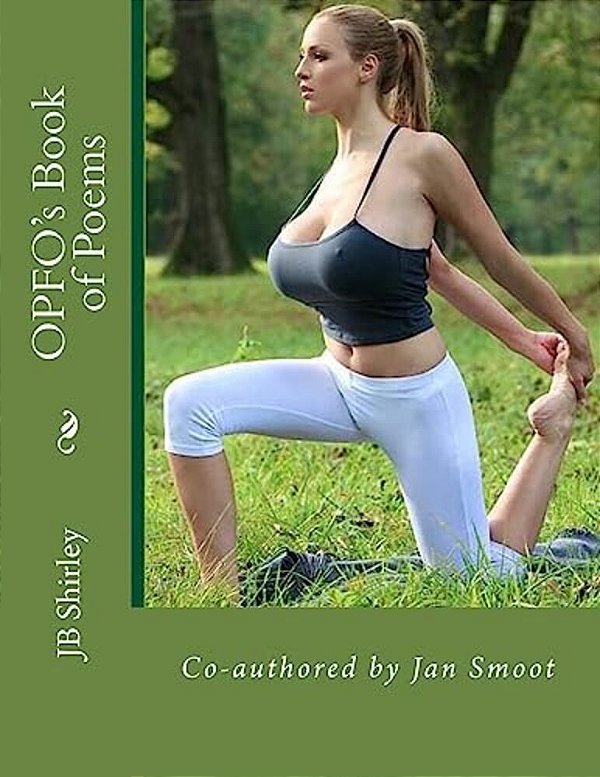 Opfo's Book Of Poems: Co-Authored By Jan Smoot-..