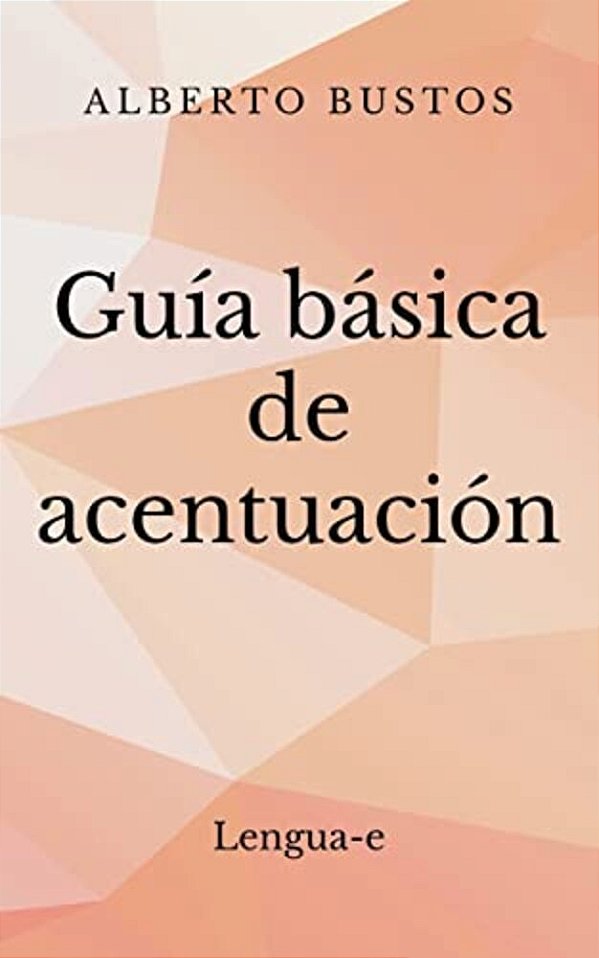 Guía Básica De Acentuación-..