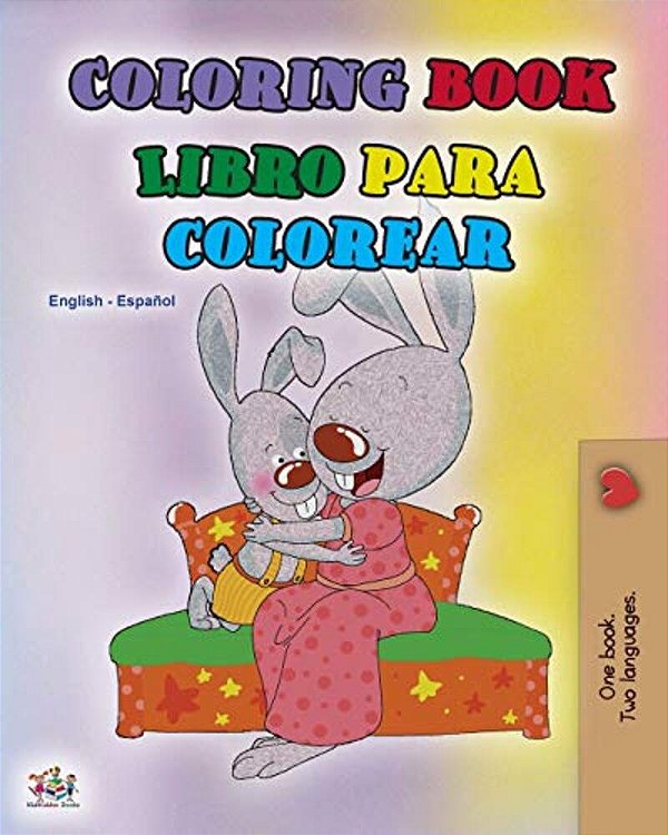 Coloring Book #1 (English Spanish Bilingual Edition): Language Learning Coloring Book-..