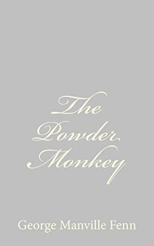 The Powder Monkey-..
