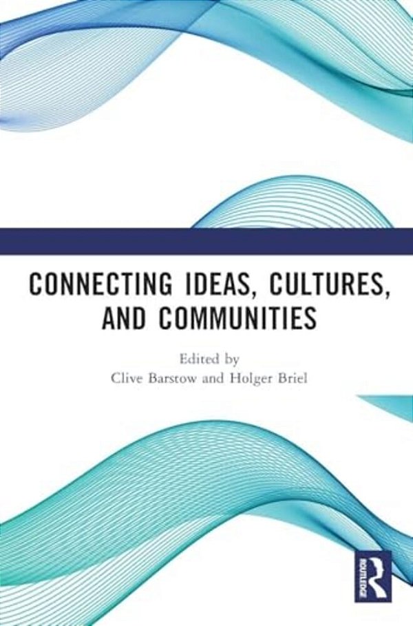 Connecting Ideas, Cultures, And Communities: Proceedings Of The Second International Symposium On Humanities And Social Sciences (Ishss, 2024), Macau,-..